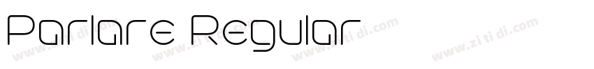Parlare Regular字体转换 Parlare Regular字体转换